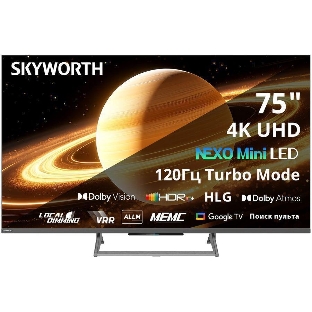 Телевизор Skyworth 75' 75X67H черный/серый MiniLED UHD 120Hz Smart TV Google TV 2GB/32GB
